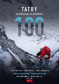Tatry Słowackie - 100 najlepszych dróg zimowych